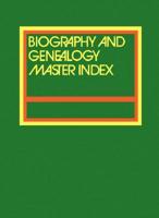 Biography and Genealogy Master Index. Part 1 2003 Edition