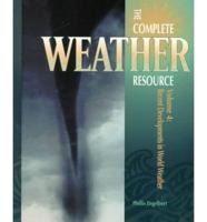 The Complete Weather Resource. Vol 4