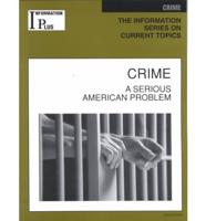Crime, a Serious American Problem