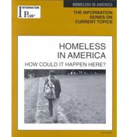 Homeless in America: How Could It Happen Here?