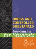 Drugs and Controlled Substances