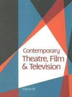 Contemporary Theatre, Film and Television Vol. 68