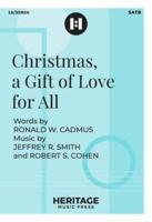 Christmas, a Gift of Love for All
