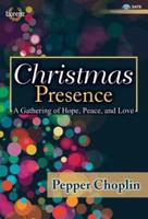 Christmas Presence - Satb With Performance CD
