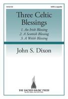 Three Celtic Blessings