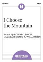 I Choose the Mountain