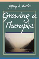 Growing a Therapist