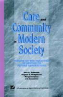 Care and Community in Modern Society