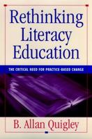 Rethinking Literacy Education