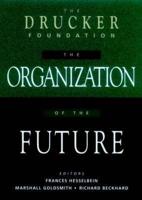 The Organization of the Future