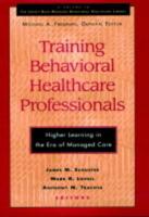 Training Behavioral Healthcare Professionals