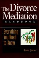 The Divorce Mediation Handbook