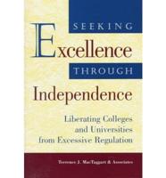 Seeking Excellence Through Independence