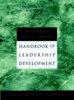 The Center for Creative Leadership Handbook of Leadership Development