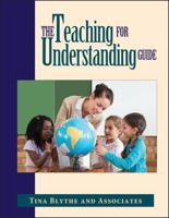 The Teaching for Understanding Guide
