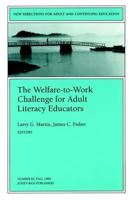 The Welfare-to-Work Challenge for Adult Literacy Educators
