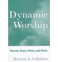 Dynamic Worship