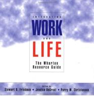 Integrating Work and Life