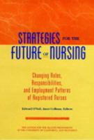 Strategies for the Future of Nursing