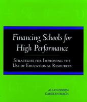 Financing Schools for High Performance