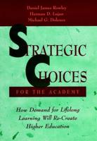 Strategic Choices for the Academy