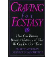 Craving for Ecstasy