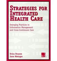 Strategies for Integrated Health Care