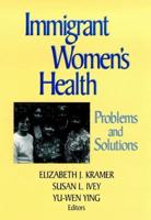 Immigrant Women's Health
