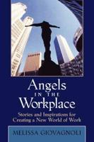 Angels in the Workplace