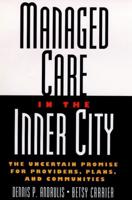 Managed Care and the Inner City