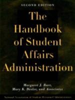 The Handbook of Student Affairs Administration