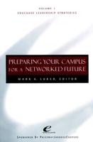 Preparing Your Campus for a Networked Future