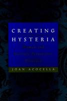 Creating Hysteria