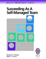 Succeeding as a Self-Managed Team