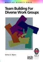 Team Building for Diverse Work Groups