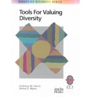 Tools for Valuing Diversity
