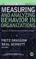 Measuring and Analyzing Behavior in Organizations