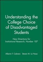 Understanding the College Choice of Disadvantaged Students
