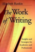 The Work of Writing