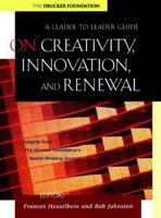 On Creativity, Innovation, and Renewal