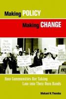 Making Policy Making Change