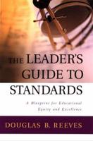 The Leaders Guide to Standards