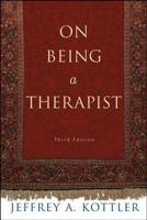 On Being a Therapist / Jeffrey Kottler