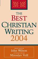The Best Christian Writing 2003