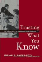 Trusting What You Know