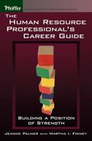 The Human Resource Professionals' Career Guide