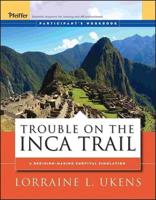 Trouble on the Inca Trail Workbook
