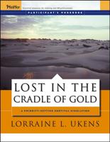 Lost in the Cradle of Gold. Participant's Workbook