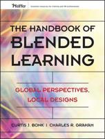 The Handbook of Blended Learning
