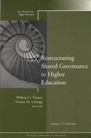 Restructuring Shared Governance in Higher Education